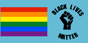 We support Black Lives Matter and the LGBTQ Community